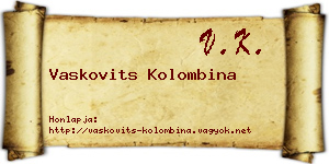 Vaskovits Kolombina névjegykártya